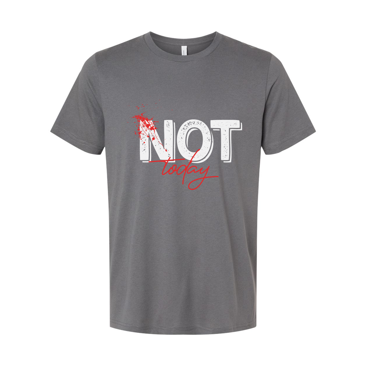 Unisex Not Today Graphic White T Shirt With Red Paint Splatter Print For Casual Fitness Wear