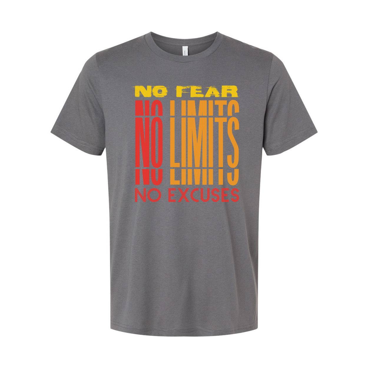 Unisex Short Sleeve Graphic T Shirt With No Fear No Limits No Excuses Everyday Wear