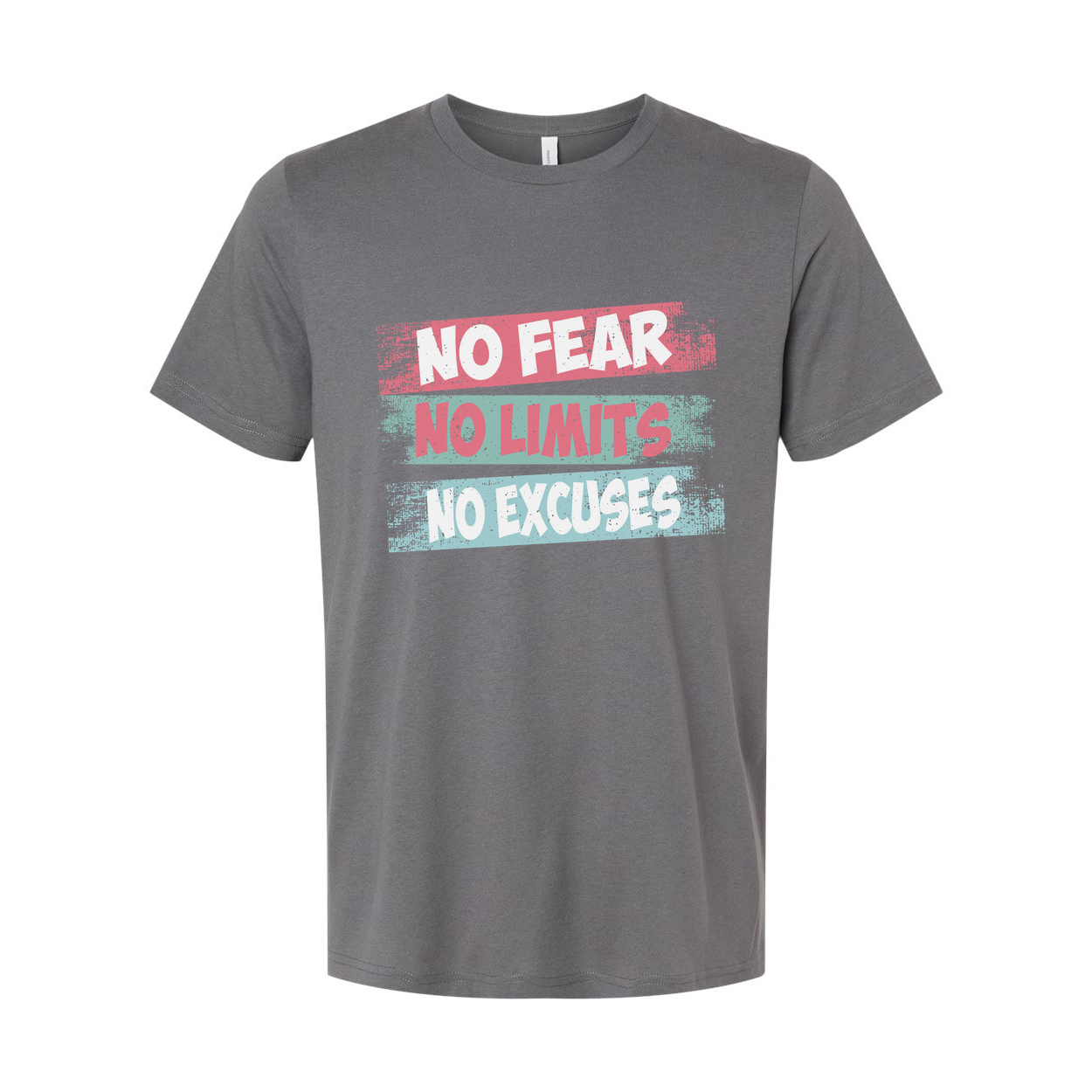 Unisex Graphic T Shirt No Fear No Limits No Excuses Inspirational Print On White