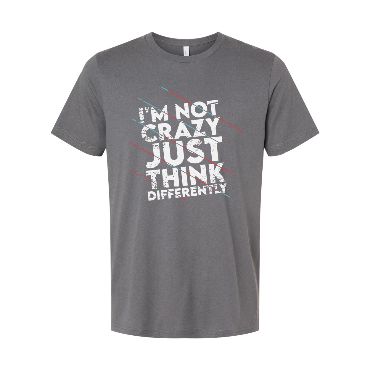 Not Crazy Just Think Differently Unisex White Short Sleeve Graphic T Shirt For Inspiration