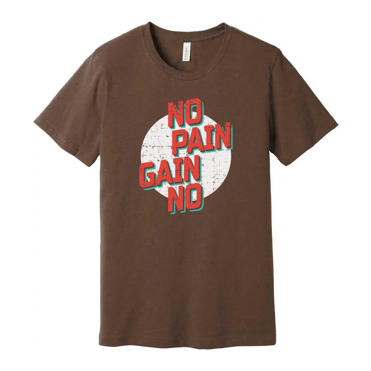 No Pain No Gain Graphic T Shirt Unisex Fitness Tee Made With Breathable Cotton Jersey