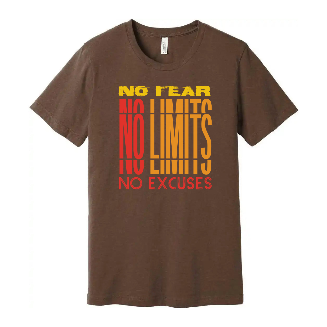 Unisex Short Sleeve Graphic T Shirt With No Fear No Limits No Excuses Everyday Wear