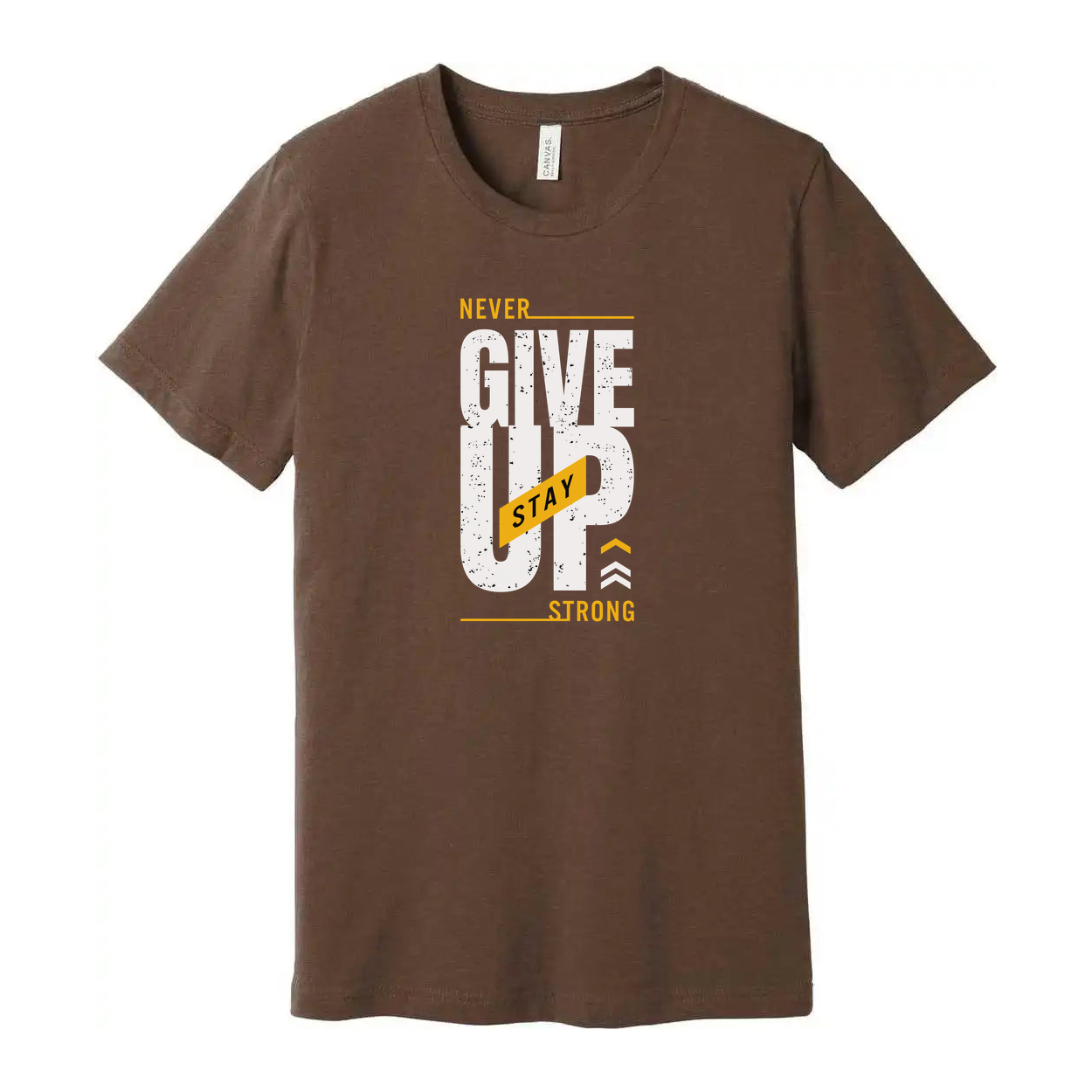 Never Give Up Stay Strong Graphic T Shirt For Men And Women Unisex Short Sleeve Cotton Tee