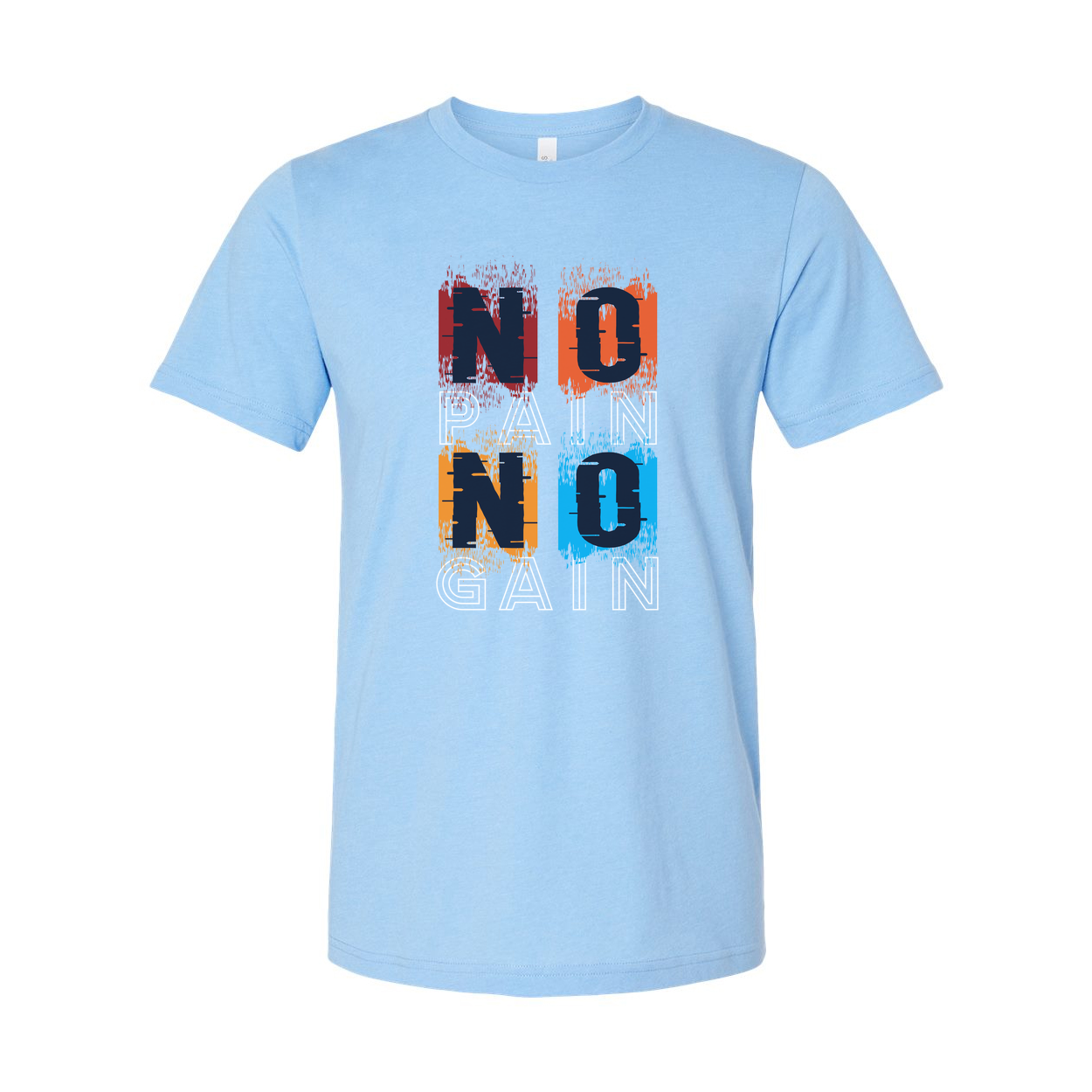 No Pain No Gain Color Block Graphic T Shirt For Unisex Short Sleeve Casual Wear Everyday