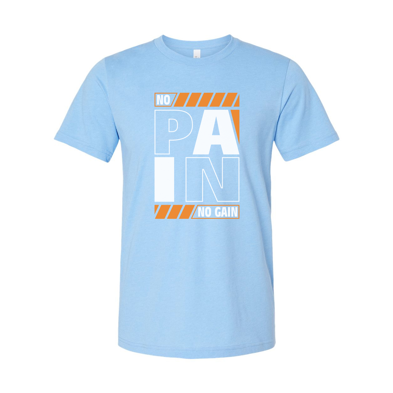 Pain No Gain Graphic T Shirt Unisex White Short Sleeve Tee With Bold Design And Comfortable Cotton