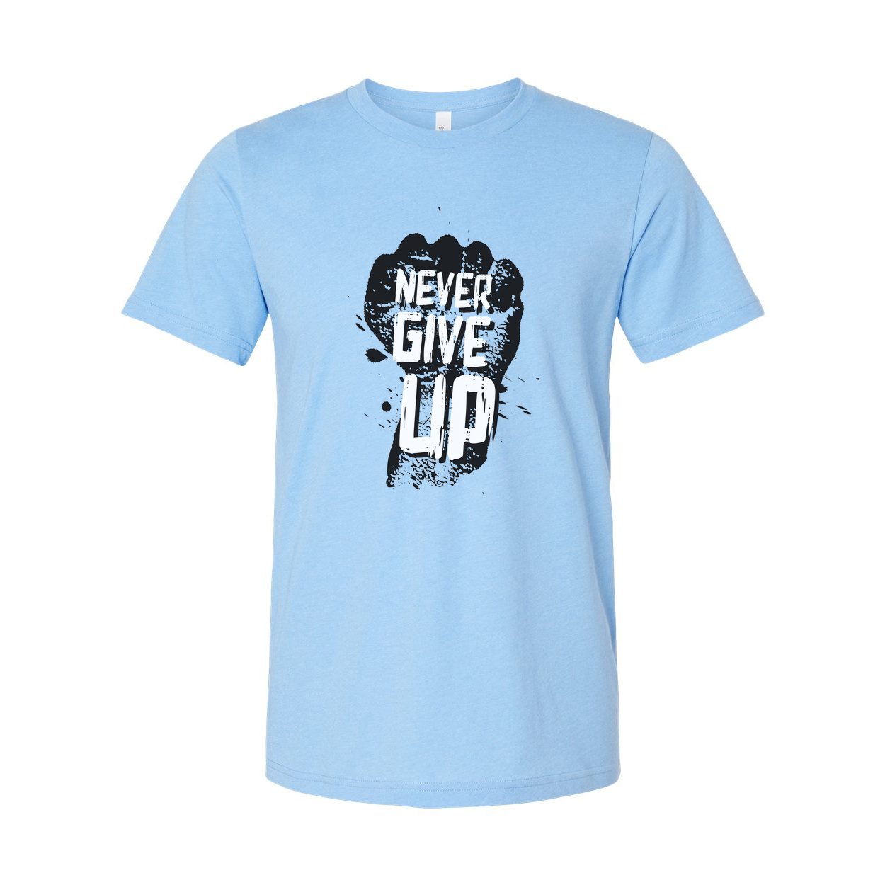 Never Give Up Fist Graphic Unisex Cotton Short Sleeve T Shirt With Bold Black Print