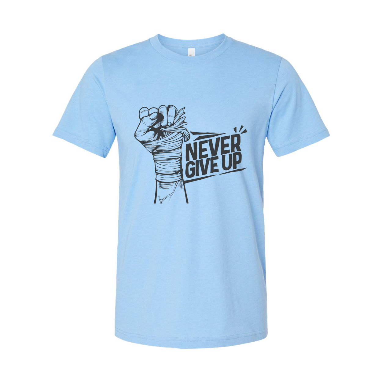 Never Give Up Fist Graphic Unisex T Shirt On White Cotton Short Sleeve Tee For Everyday Wear