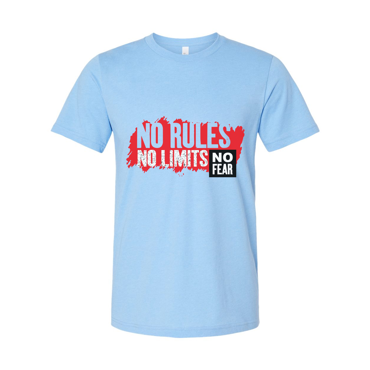 No Rules No Limits No Fear Graphic Tee For Unisex Short Sleeve Cotton T Shirt With Bold Red Print