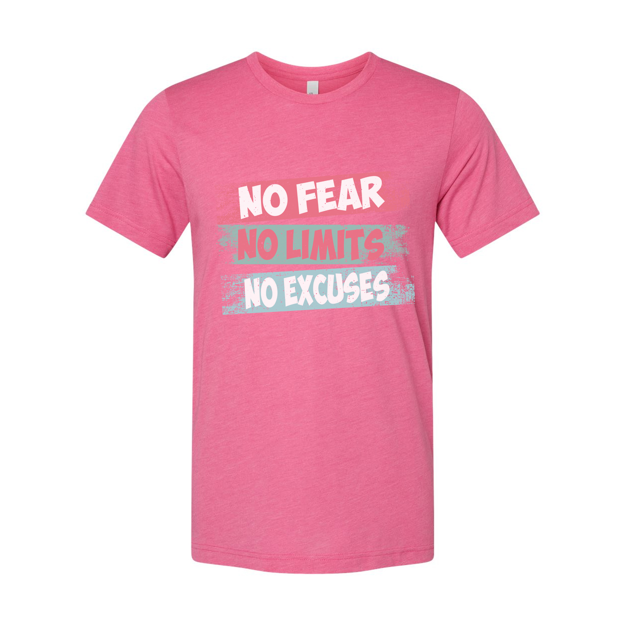 Unisex Graphic T Shirt No Fear No Limits No Excuses Inspirational Print On White