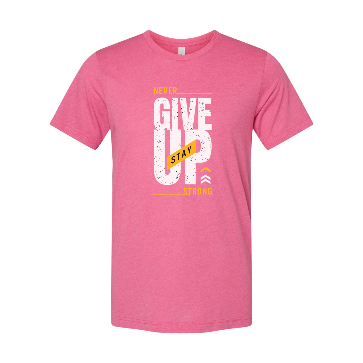 Never Give Up Stay Strong Graphic T Shirt For Men And Women Unisex Short Sleeve Cotton Tee