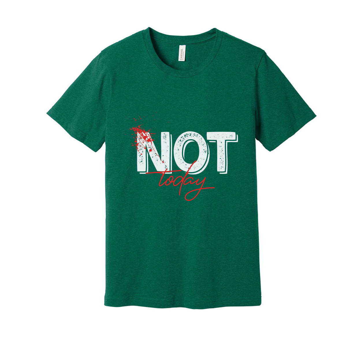 Unisex Not Today Graphic White T Shirt With Red Paint Splatter Print For Casual Fitness Wear