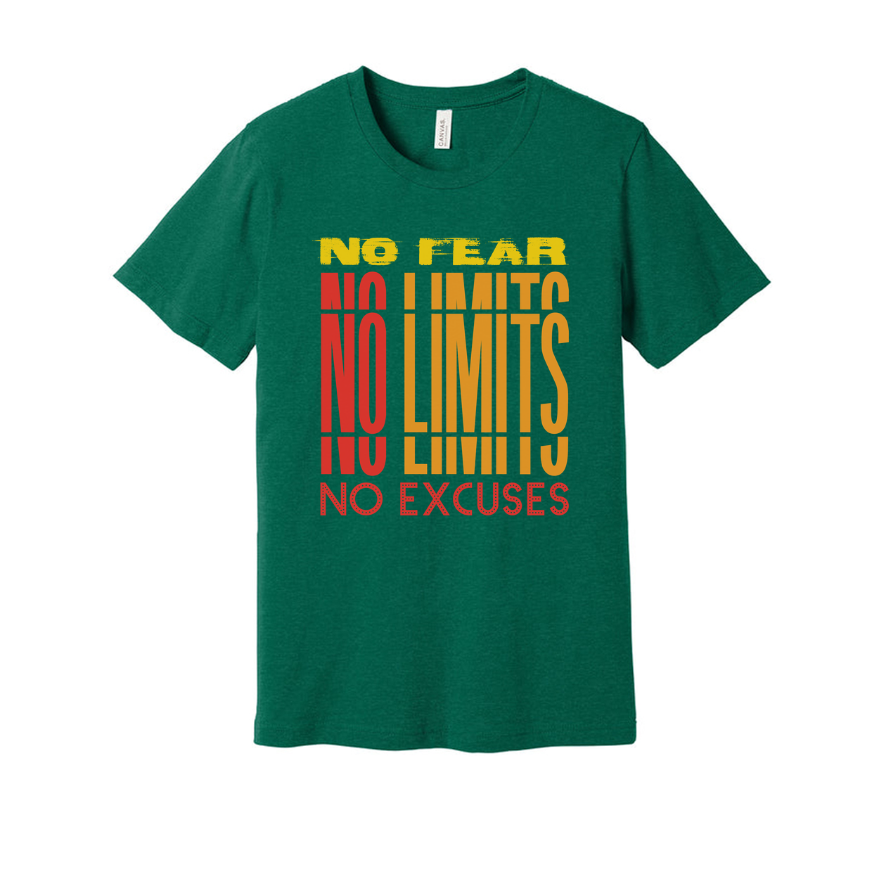 Unisex Short Sleeve Graphic T Shirt With No Fear No Limits No Excuses Everyday Wear
