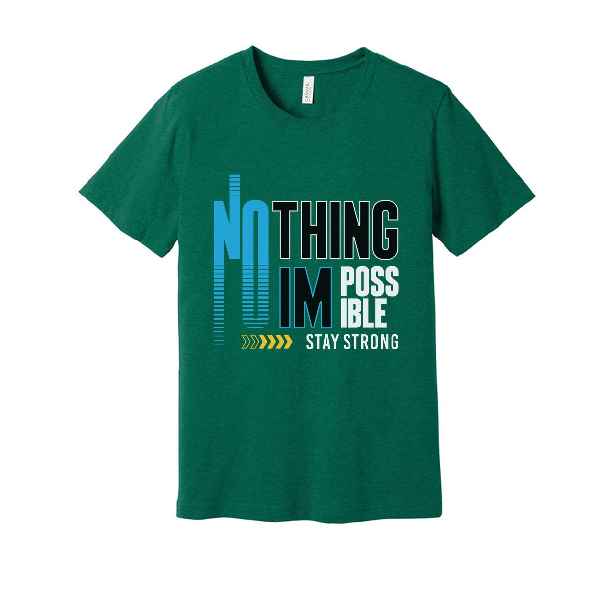 Nothing Is Impossible Stay Strong Unisex T Shirt Graphic Tee For Gym Workout Everyday Wear