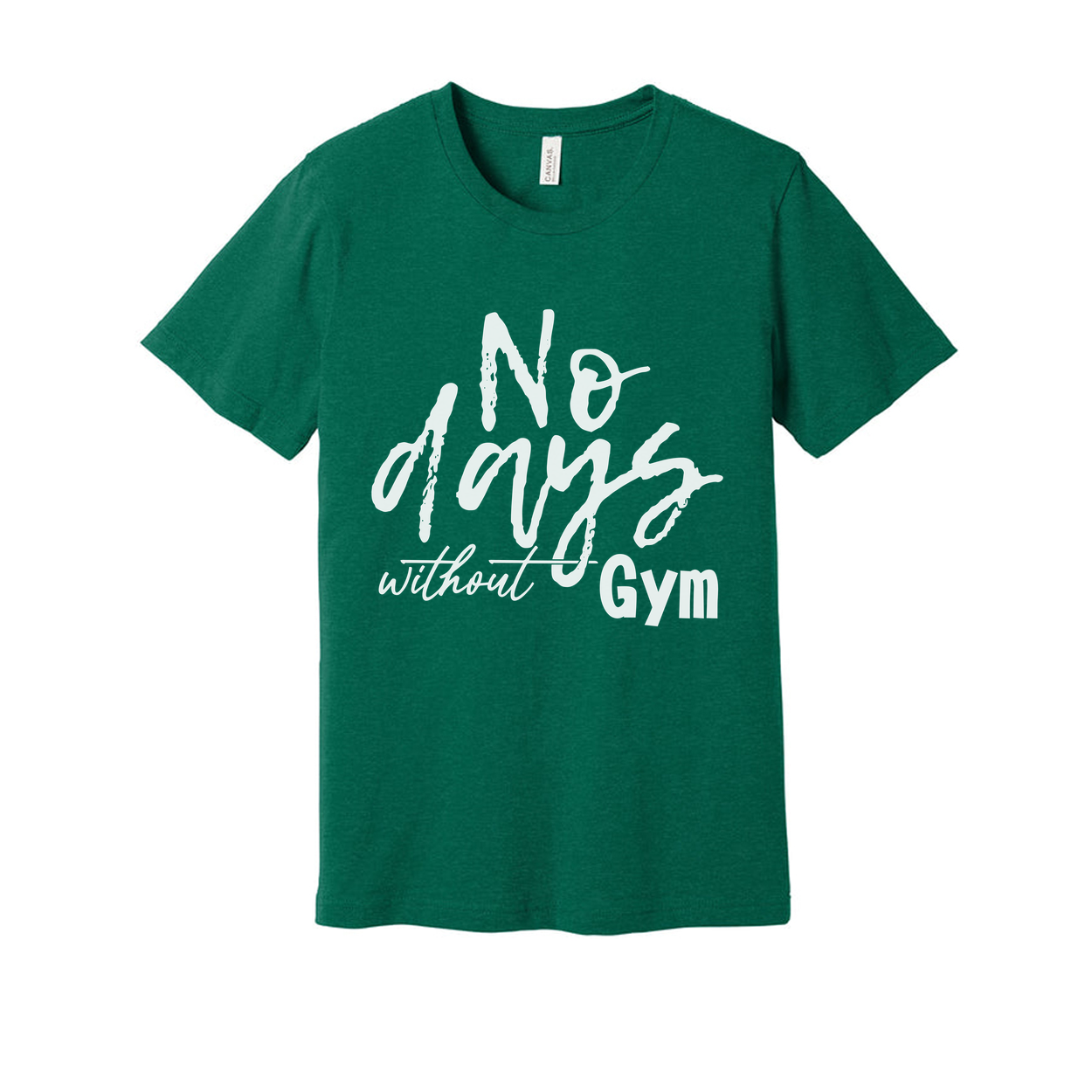 No Days Without Gym Unisex White T Shirt Graphic Tee For Fitness Enthusiasts And Daily Workout Wear