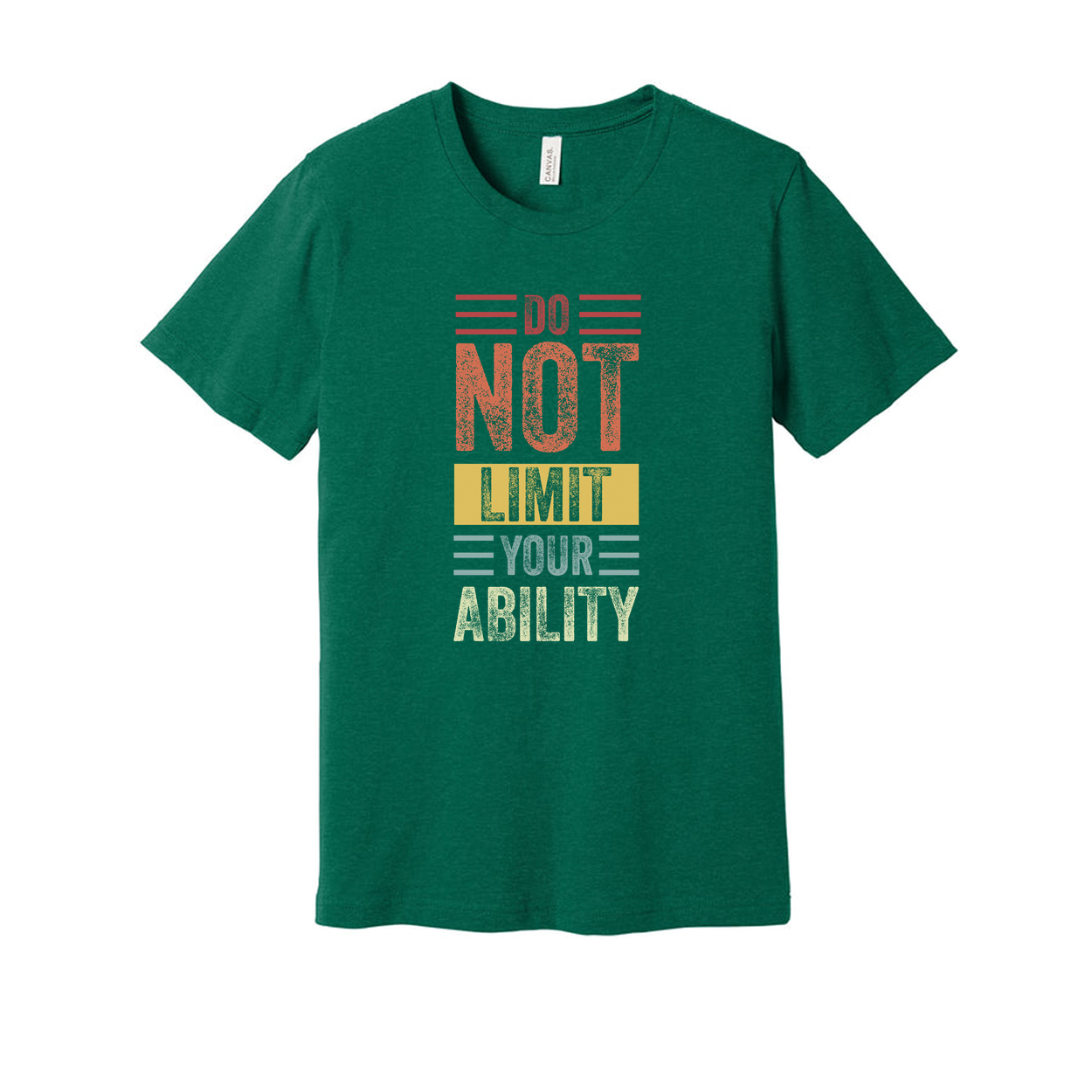 Do Not Limit Your Ability Unisex T Shirt Graphic Tee For Fitness Enthusiasts And Daily Wear
