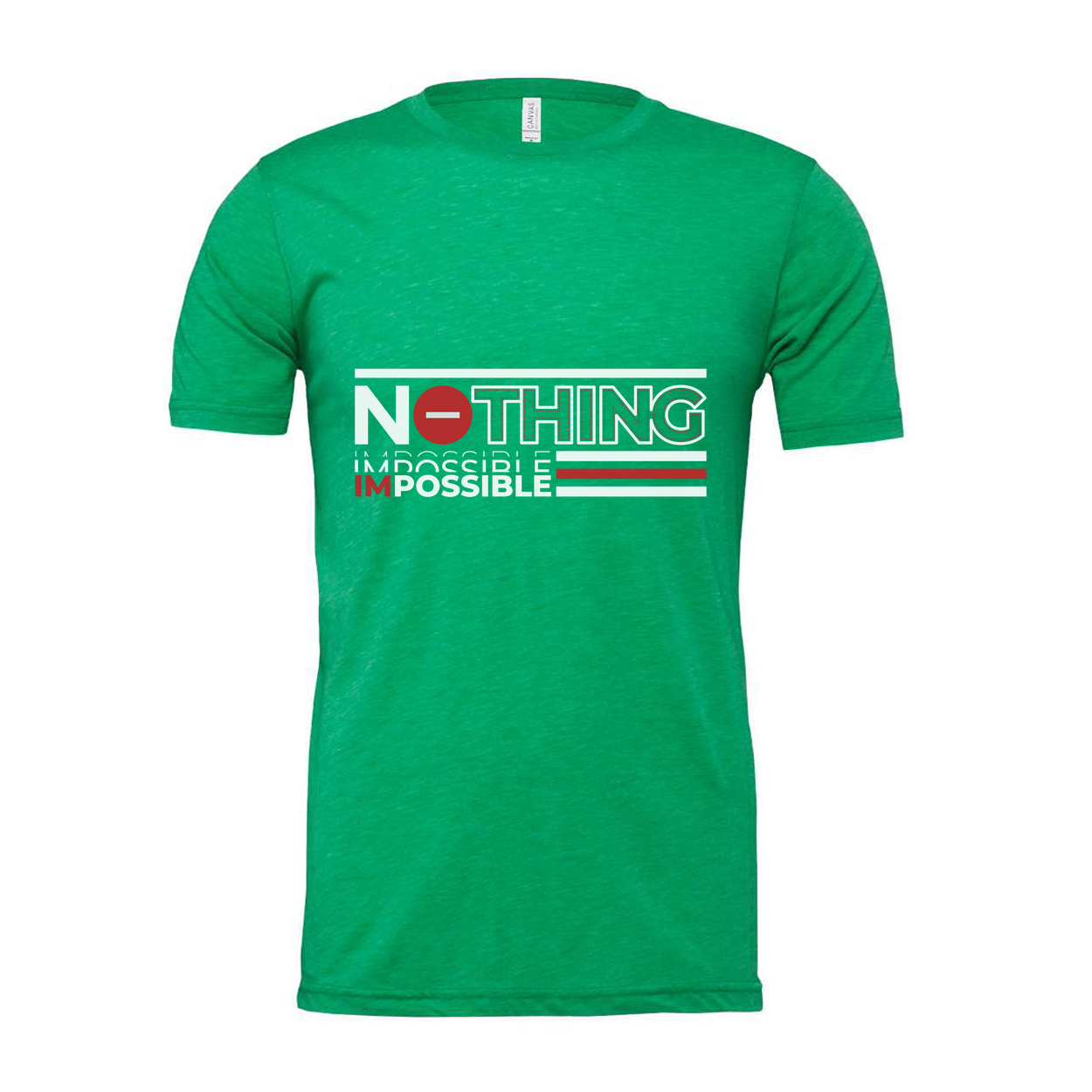 Nothing Is Impossible Graphic Unisex T Shirt White Short Sleeve Crew Neck Cotton Tee