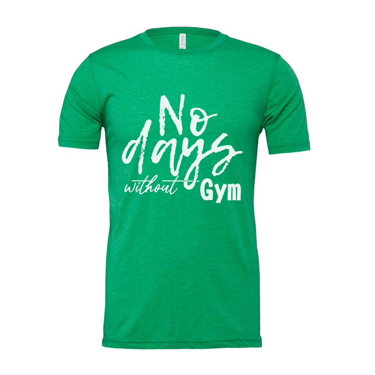 No Days Without Gym Unisex White T Shirt Graphic Tee For Fitness Enthusiasts And Daily Workout Wear