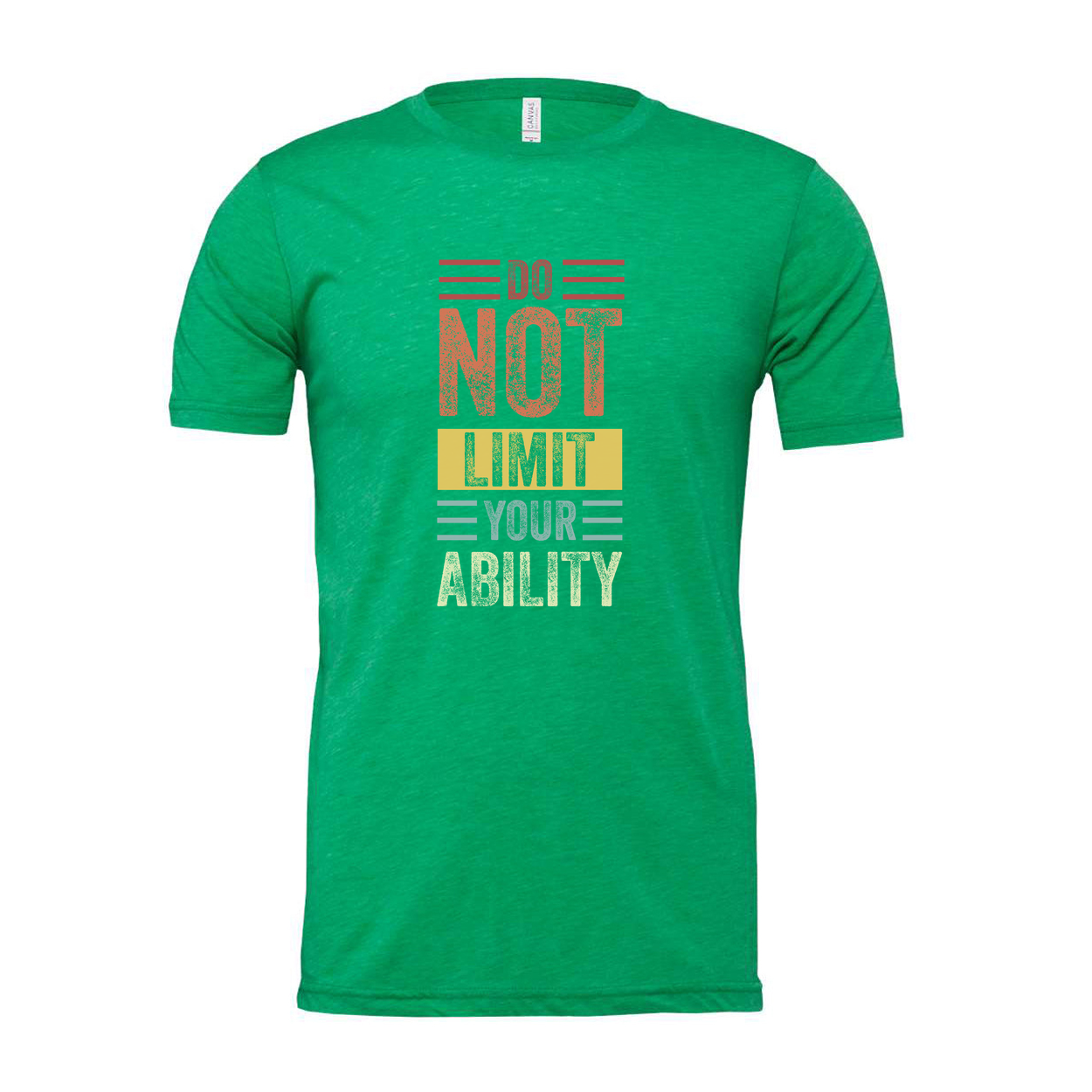 Do Not Limit Your Ability Unisex T Shirt Graphic Tee For Fitness Enthusiasts And Daily Wear