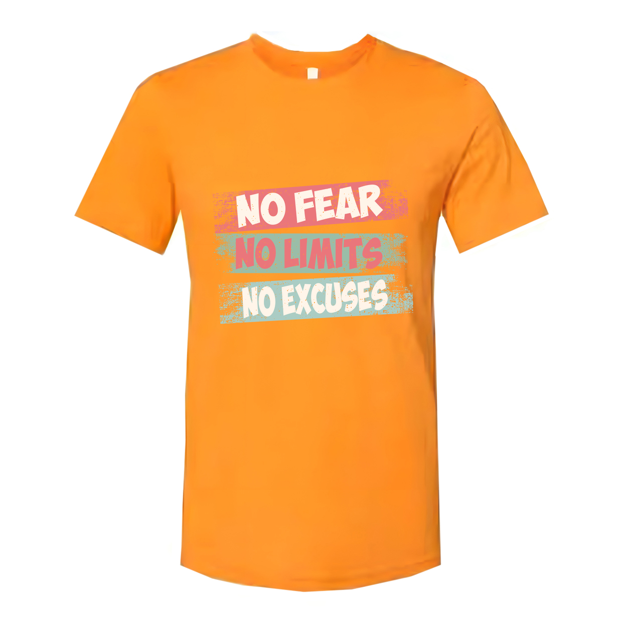 Unisex Graphic T Shirt No Fear No Limits No Excuses Inspirational Print On White