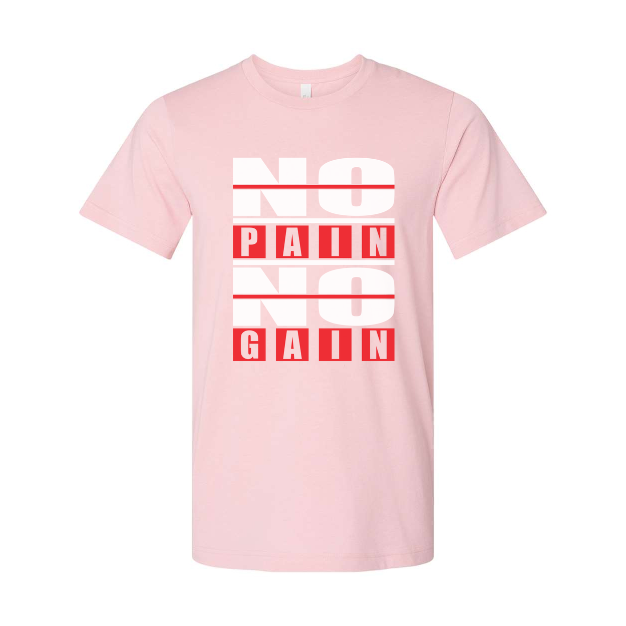 No Pain No Gain Unisex Graphic T Shirt Short Sleeve White Cotton Tee For Workout And Training