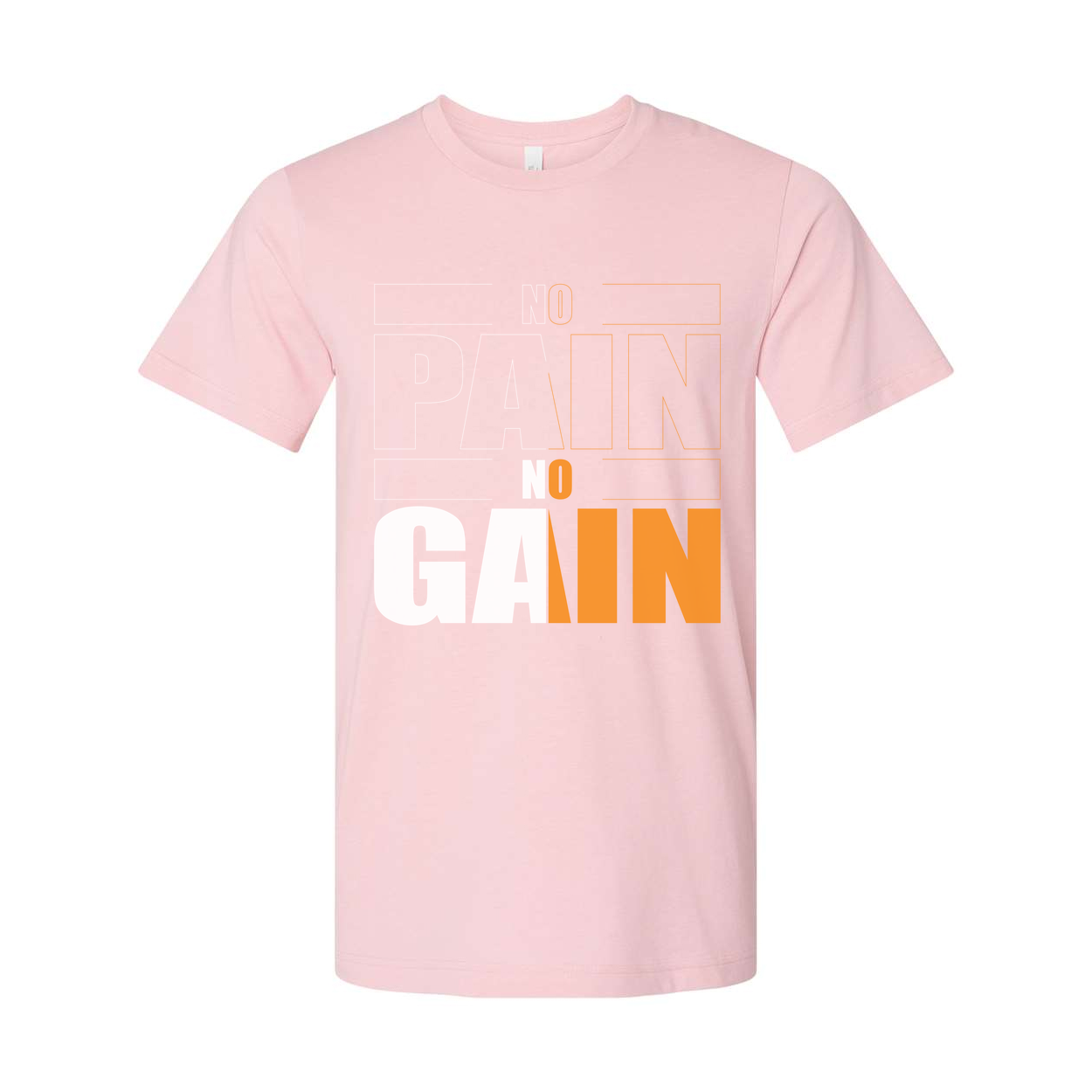 No Pain No Gain Unisex T Shirt White Graphic Tee For Gym Fitness Enthusiasts Athletes