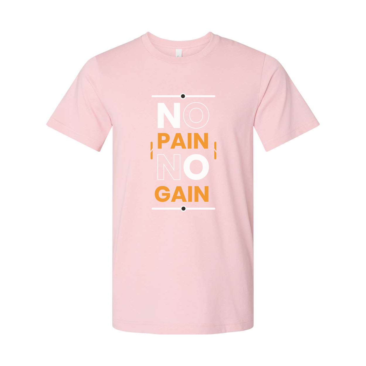 No Pain No Gain Graphic Tee For Unisex Short Sleeve Cotton T Shirt With Bold Orange Text And Minimalist Designs