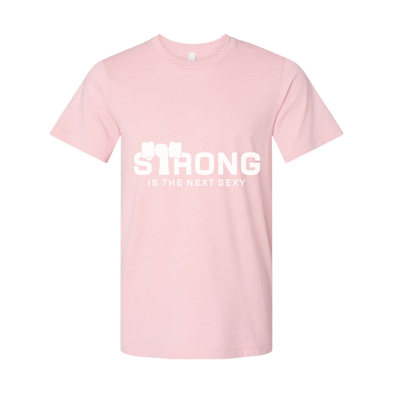 Strong Is The Next Sexy Unisex White Cotton Short Sleeve Graphic Tee For Fitness