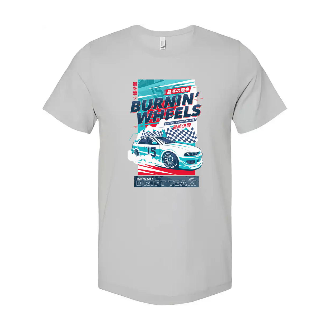 Burnin Wheels Drift Team Graphic Unisex T Shirt With Car Illustration Tokyo City Design Edition