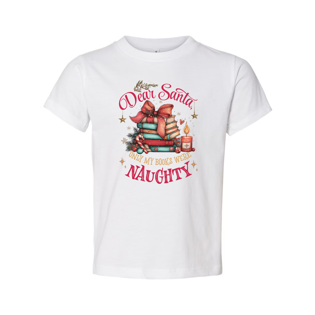Dear Santa Only My Books Were Naughty Christmas Themed Unisex T Shirt With Stacked Books Illustration