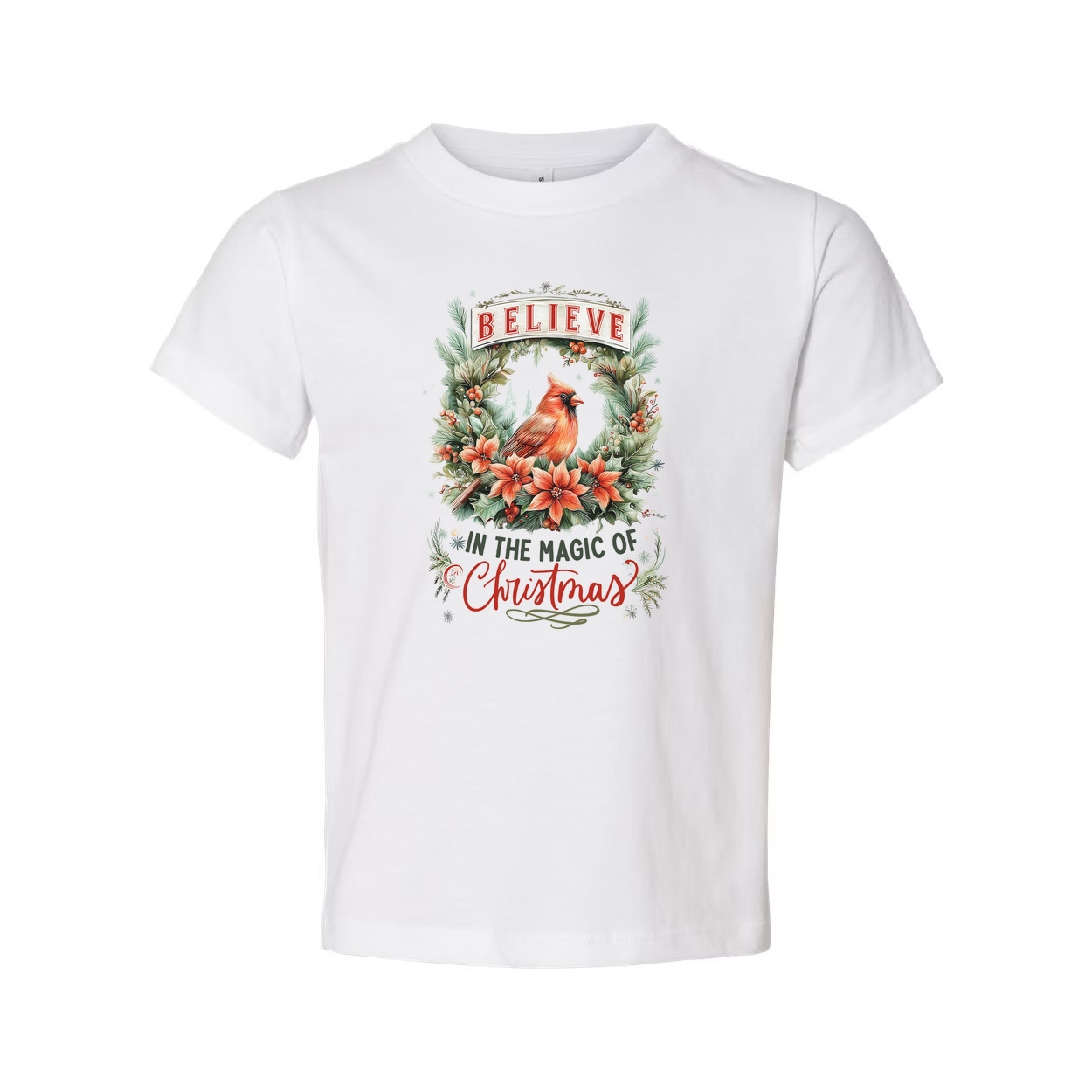 Unisex Christmas T Shirt With Cardinal And Floral Wreath Believe In The Magic Of Christmas