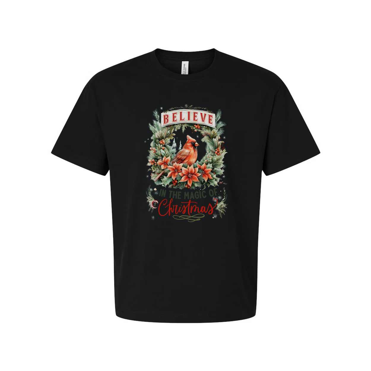 Unisex Christmas T Shirt With Cardinal And Floral Wreath Believe In The Magic Of Christmas