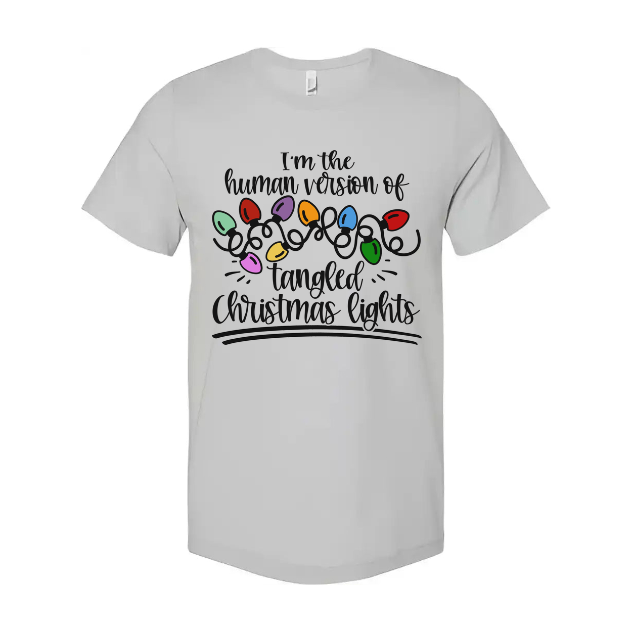 I'm The Human Version Of Tangled Christmas Lights Unisex T Shirt For Holiday Cheer