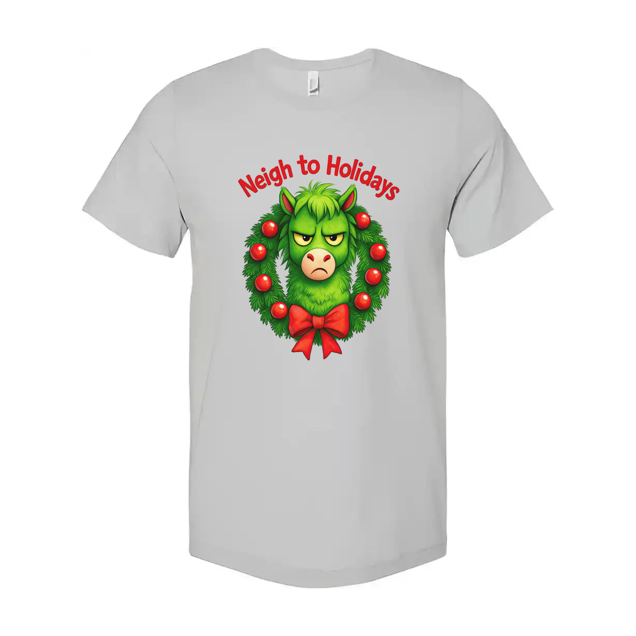 Neigh To Holidays Grinch Themed Christmas T Shirt With Festive Wreath Design Graphic Tee
