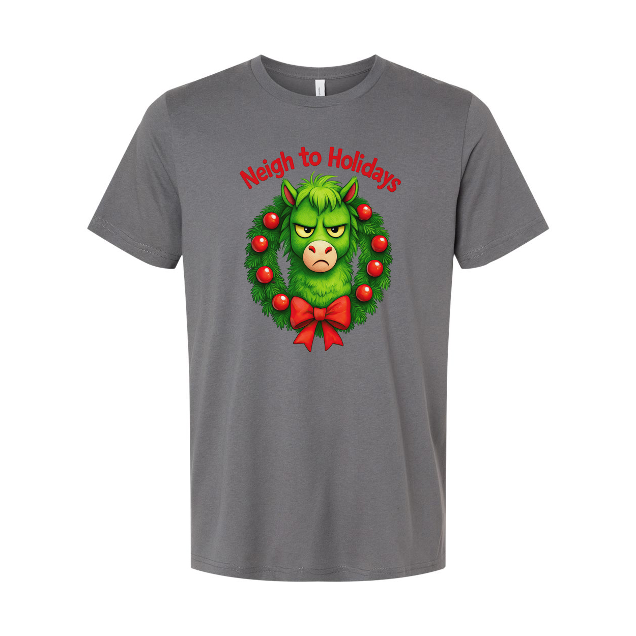 Neigh To Holidays Grinch Themed Christmas T Shirt With Festive Wreath Design Graphic Tee