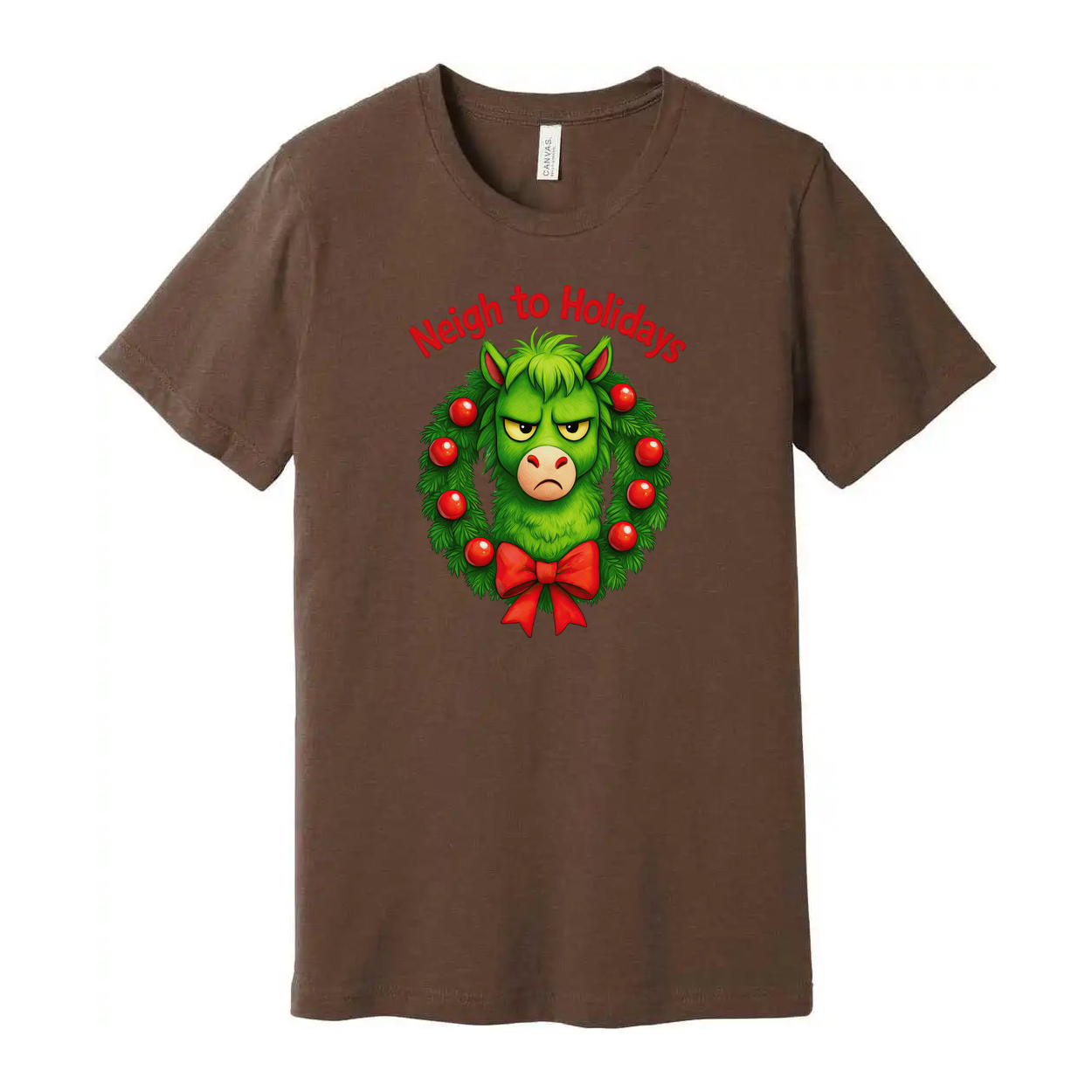 Neigh To Holidays Grinch Themed Christmas T Shirt With Festive Wreath Design Graphic Tee