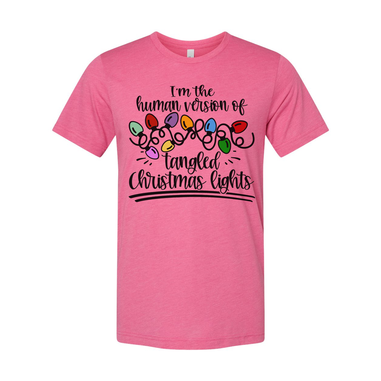 I'm The Human Version Of Tangled Christmas Lights Unisex T Shirt For Holiday Cheer