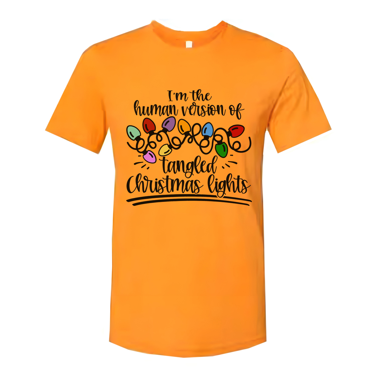 I'm The Human Version Of Tangled Christmas Lights Unisex T Shirt For Holiday Cheer