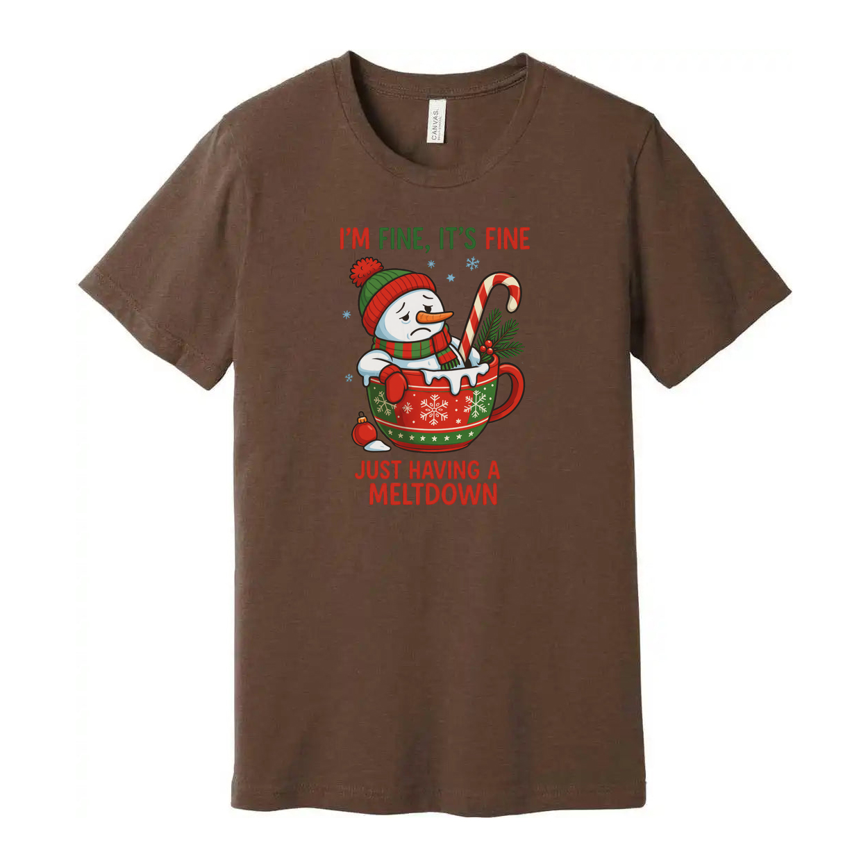 Merry Christmas Unisex T Shirt With Snowman In A Festive Mug And Candy Cane Graphic And Meltdown Quote Im Fine Its Fine