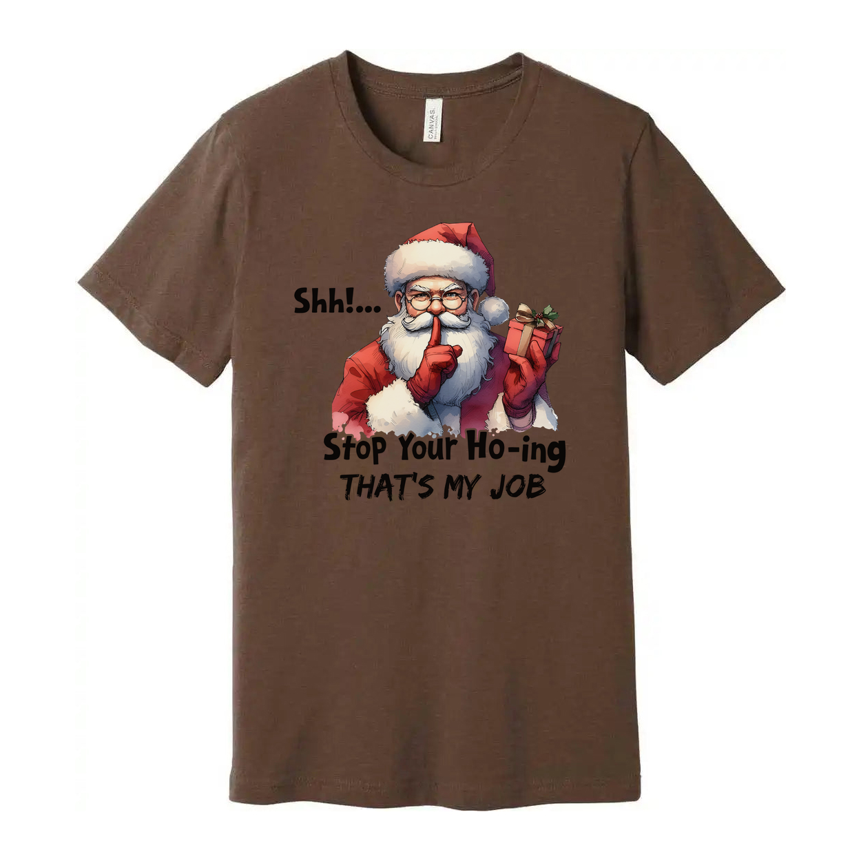Funny Santa Christmas T Shirt With Shh Stop Your Hoing That's My Job Graphic Tee Collection
