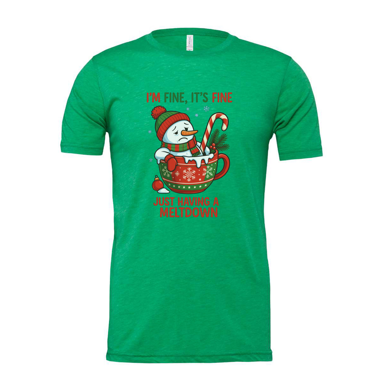 Merry Christmas Unisex T Shirt With Snowman In A Festive Mug And Candy Cane Graphic And Meltdown Quote Im Fine Its Fine