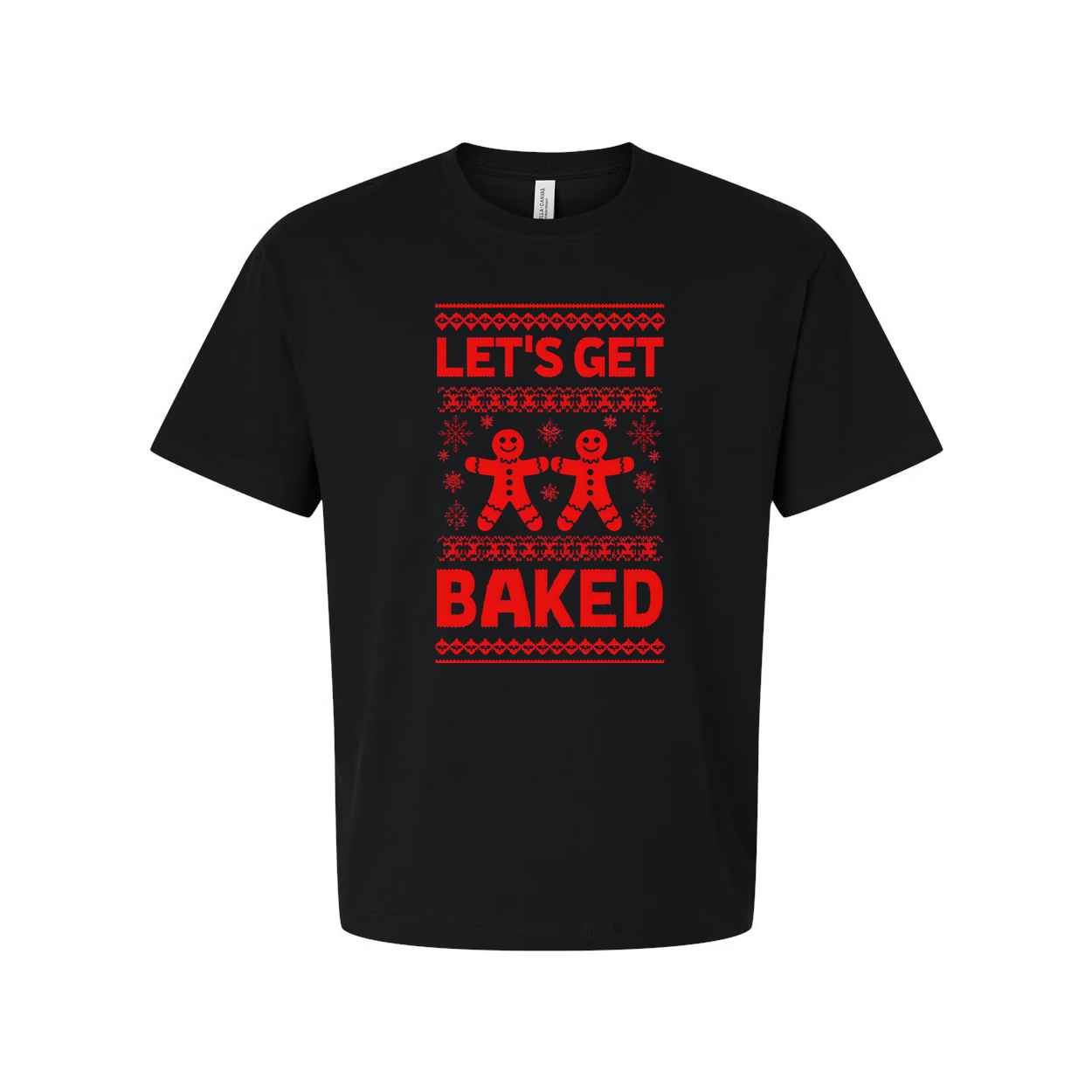 Let's Get Baked Christmas Unisex T Shirt With Gingerbread Figures Festive Graphic Tee