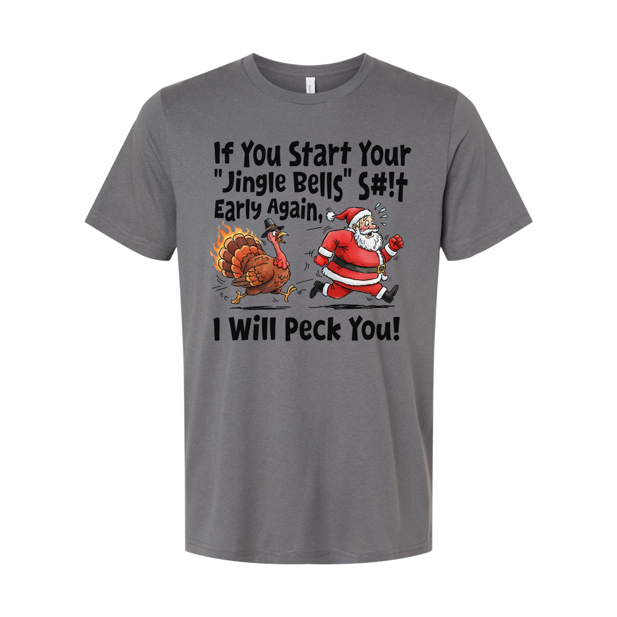Christmas Unisex T Shirt With Santa And Turkey Cartoon And Humorous Quote About Jingle Bells I Will Peck You