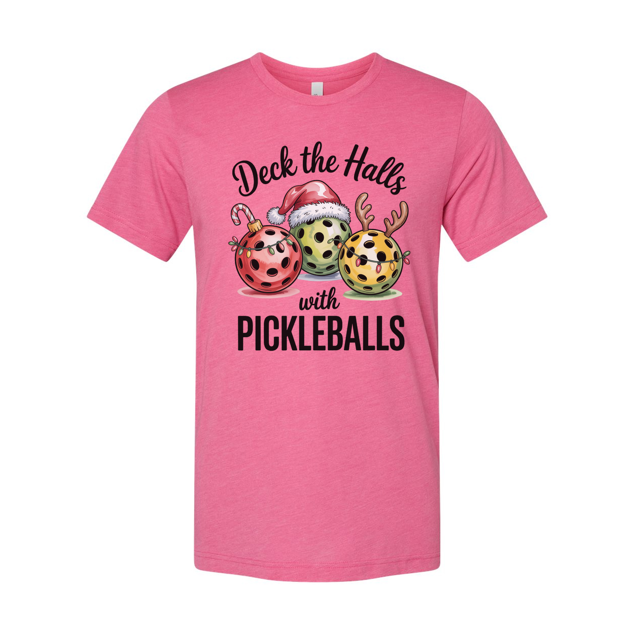 Deck The Halls With Pickleballs Unisex Christmas Graphic T Shirt For The Holidays