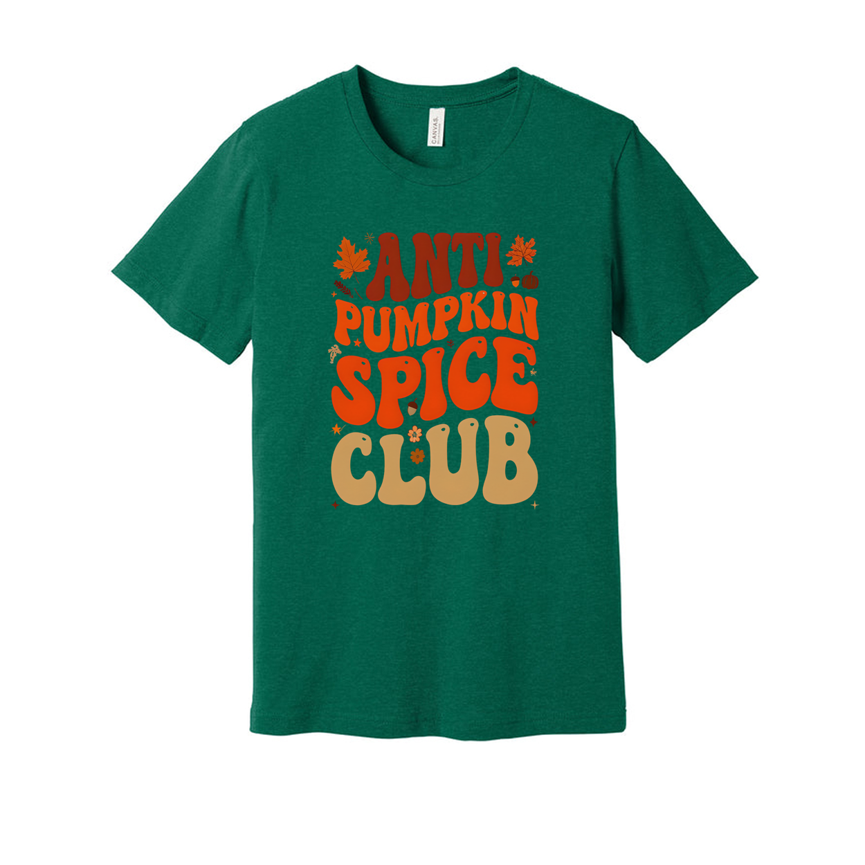 Anti Pumpkin Spice Club Unisex T Shirt With Retro Typography And Autumn Leaves Design