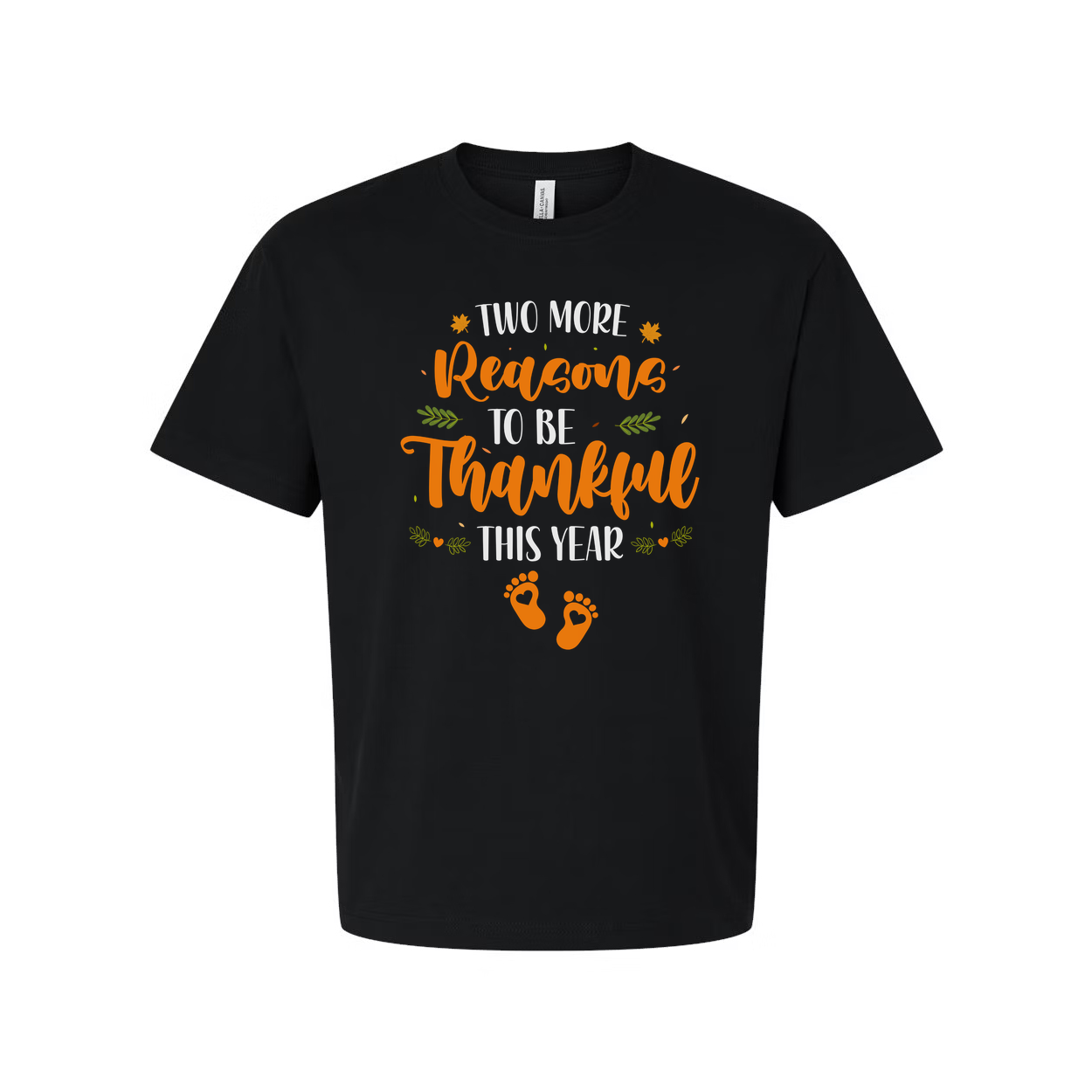 Two More Reasons To Be Thankful This Year Unisex Thanksgiving T Shirt With Orange Script And Leaf Decor