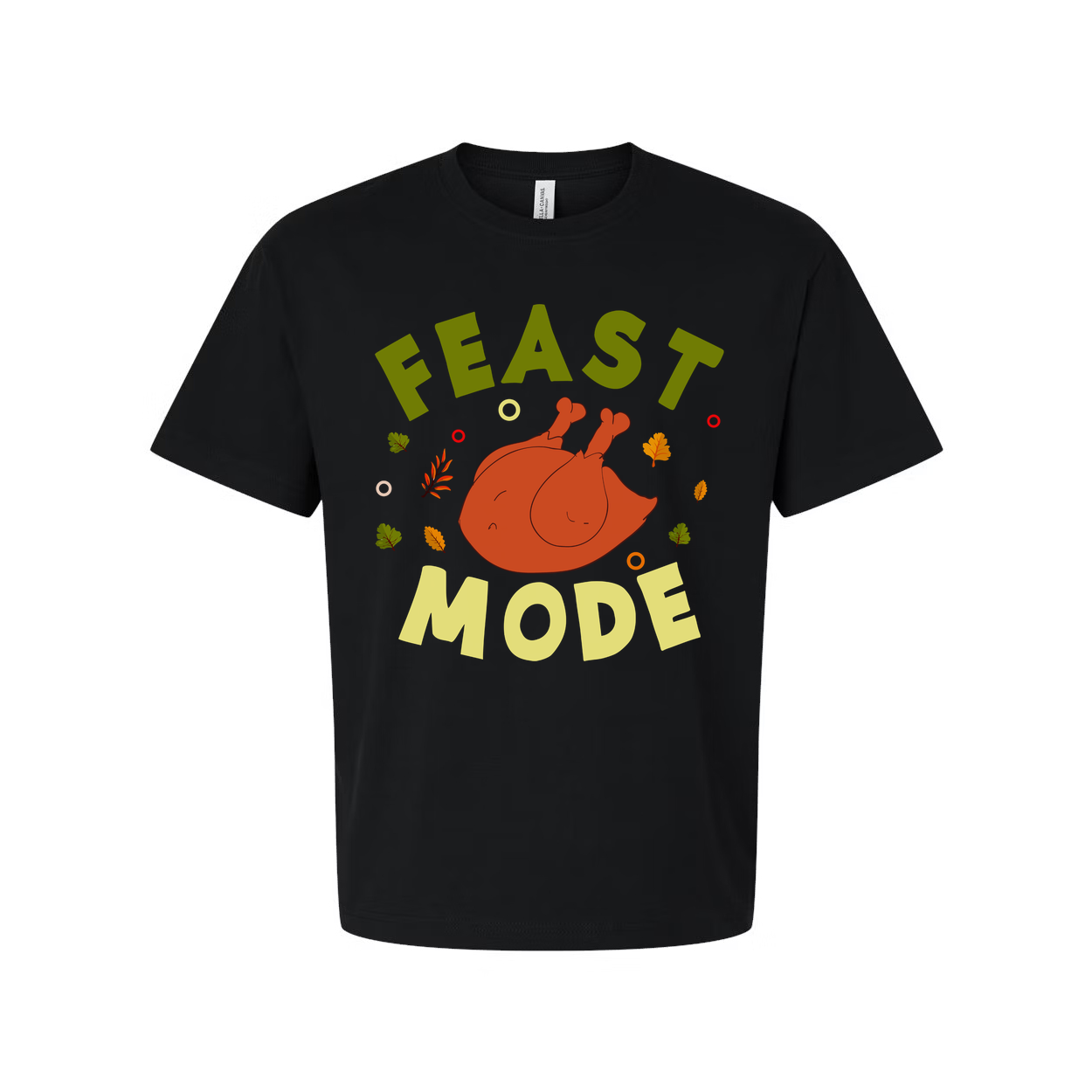 Feast Mode Thanksgiving Unisex T Shirt With Roasted Turkey Graphic And Autumn Leaves