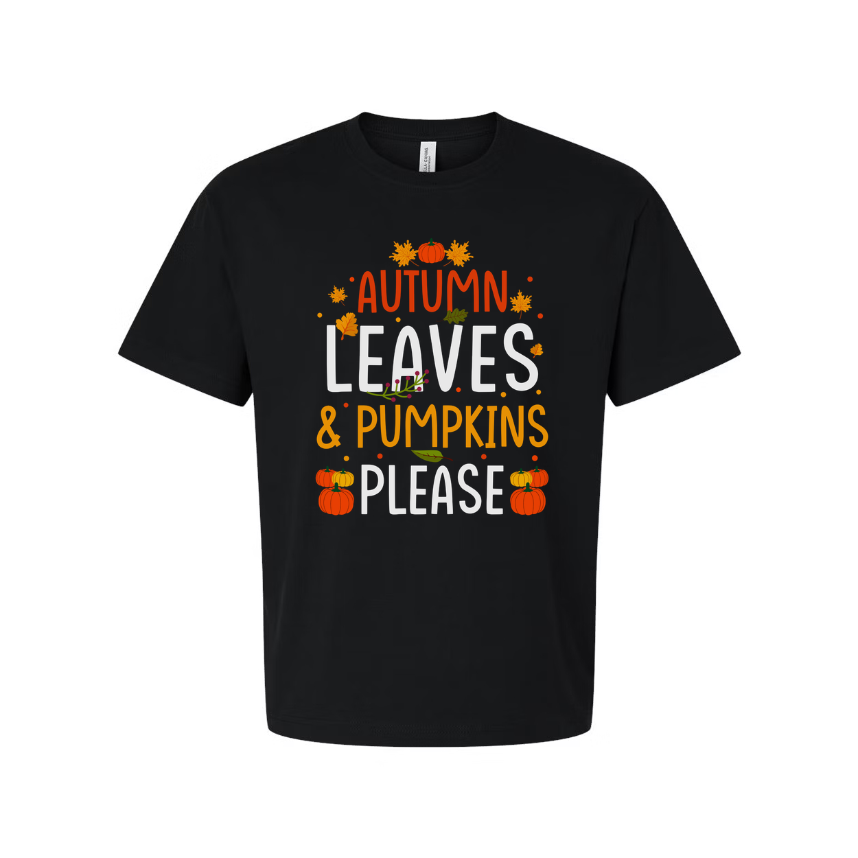 Autumn Leaves And Pumpkins Please Unisex T Shirt Fall Graphic Tee For Thanksgiving