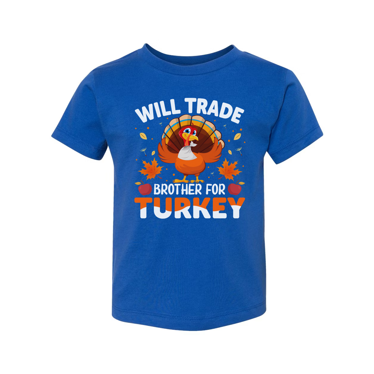 Will Trade Brother For Turkey Thanksgiving Unisex T Shirt