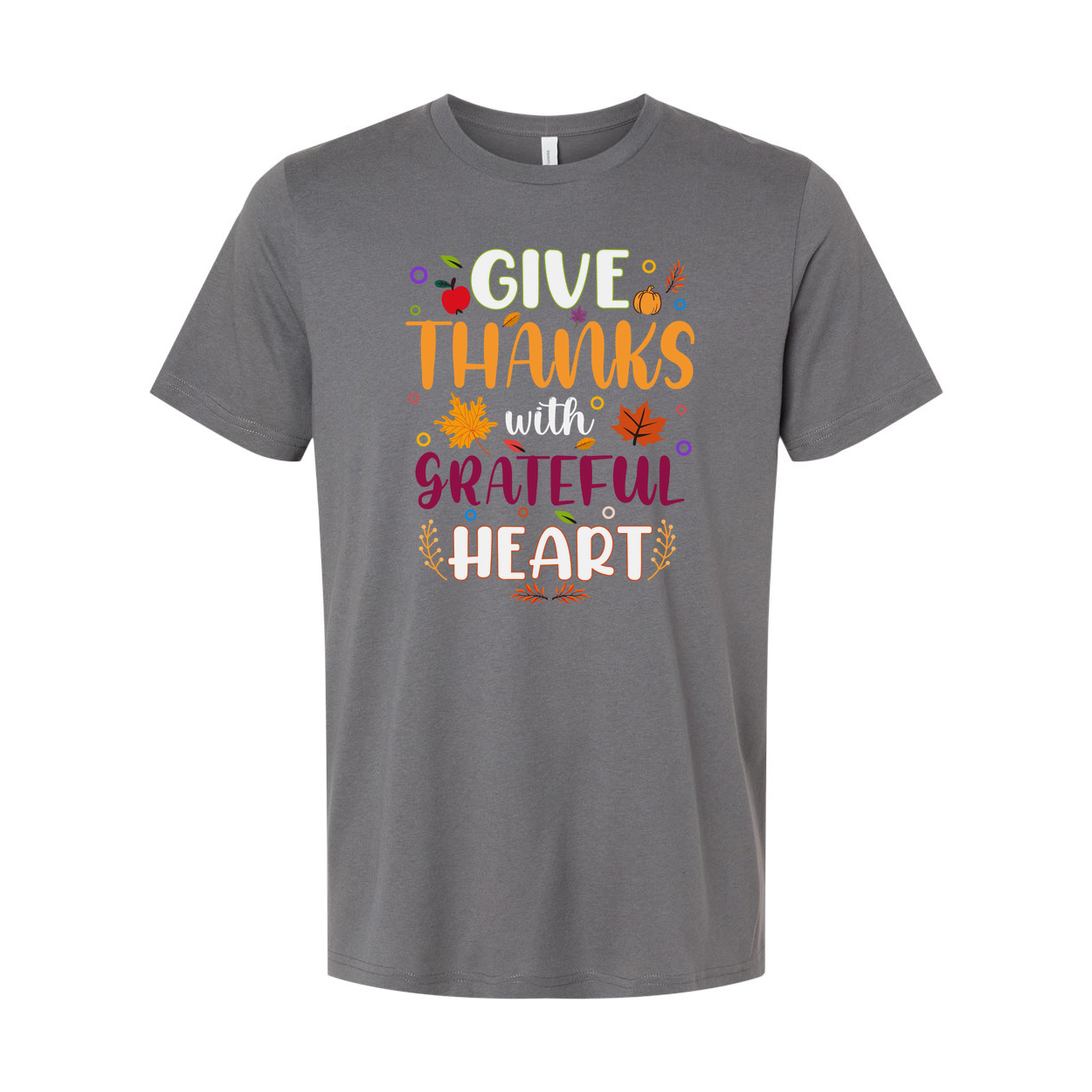 Give Thanks With Grateful Heart Unisex T Shirt Thanksgiving Theme With Colorful Autumn Leaves