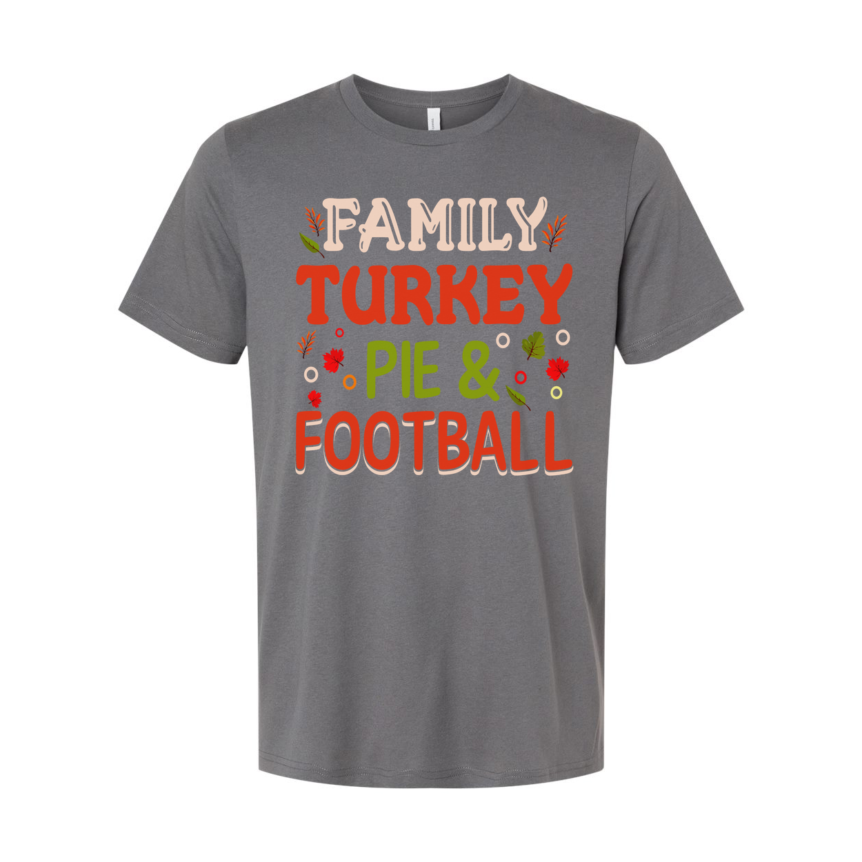 Thanksgiving Family Turkey Pie And Football Unisex T Shirt Casual Holiday Apparel